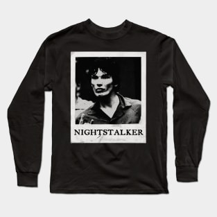 NIGHTSTALKER - RICHARD RAMIREZ Long Sleeve T-Shirt